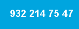 932 214 75 47 932 214 75 47
